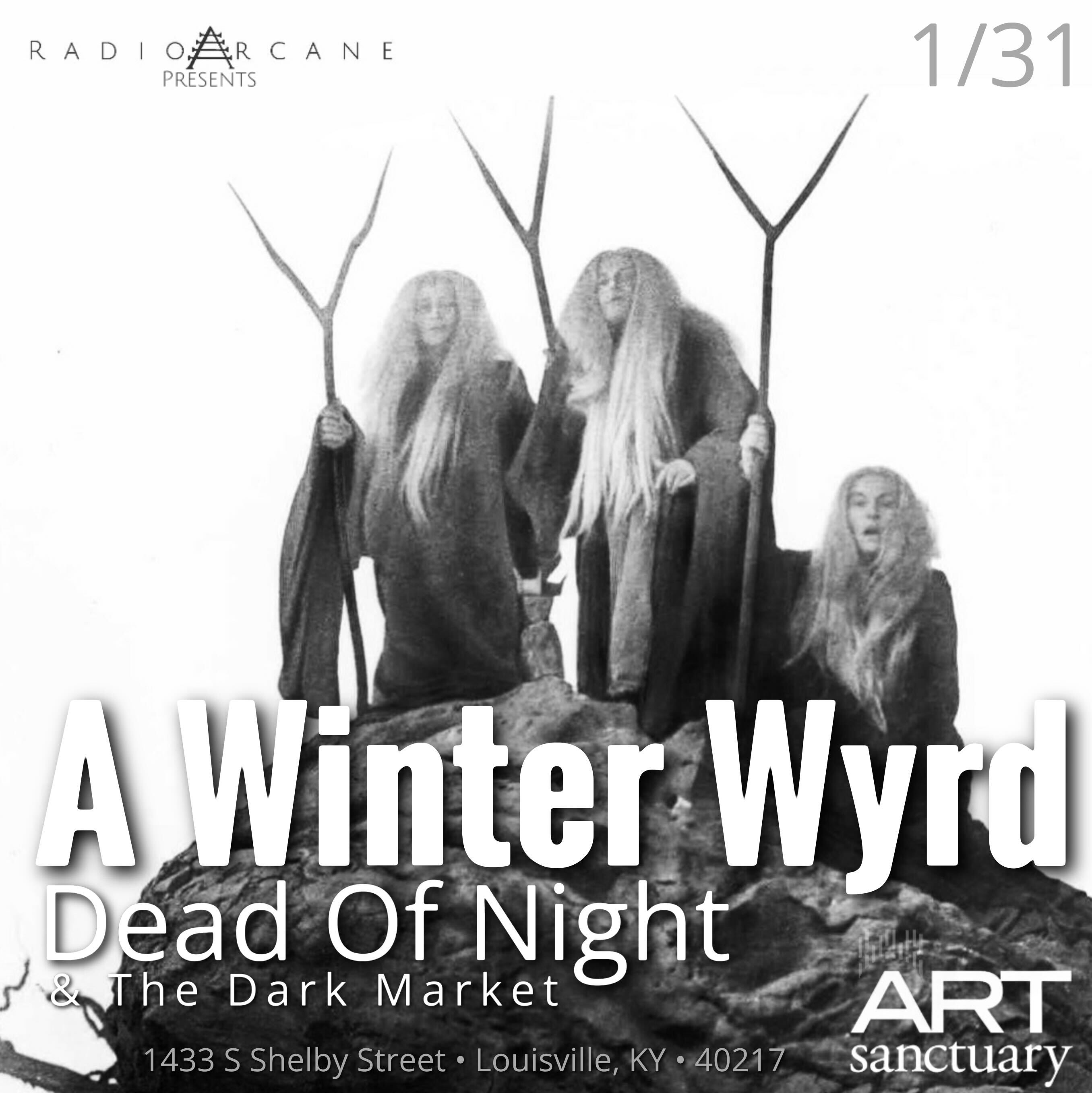 Dead Of Night & The Dark Market - A Winter Wyrd